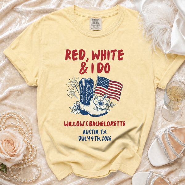 Red, White & I Do Bachelorette T-Shirt in Butter