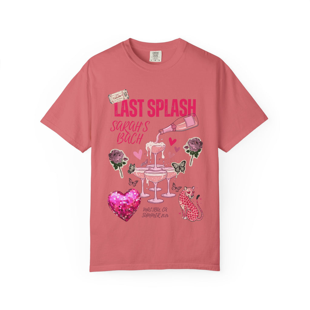 T-shirt with "Last Splash Sarah's Bach" and Malibu CA Summer 2026.