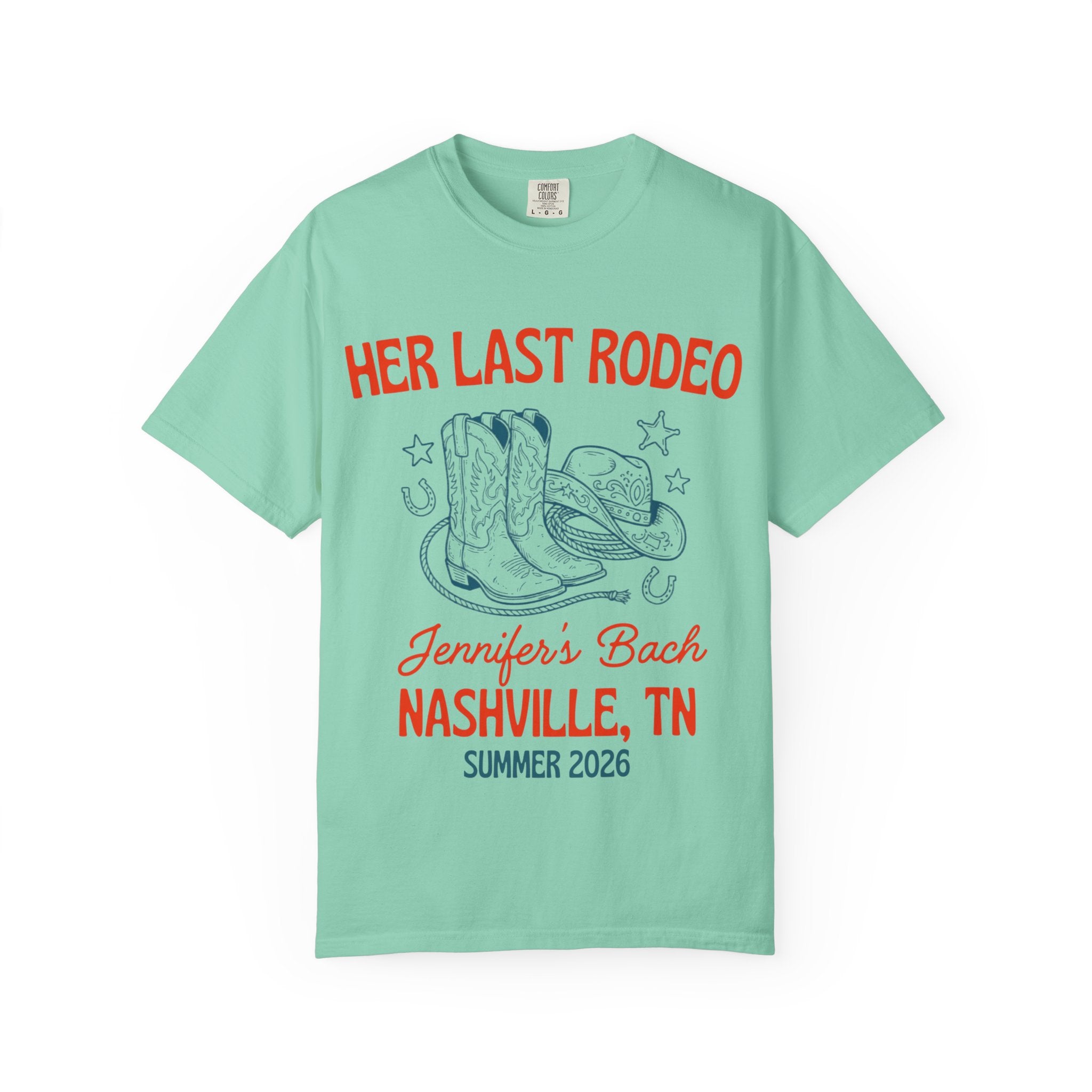 Mint green t-shirt with "Her Last Rodeo" and bachelorette party details.