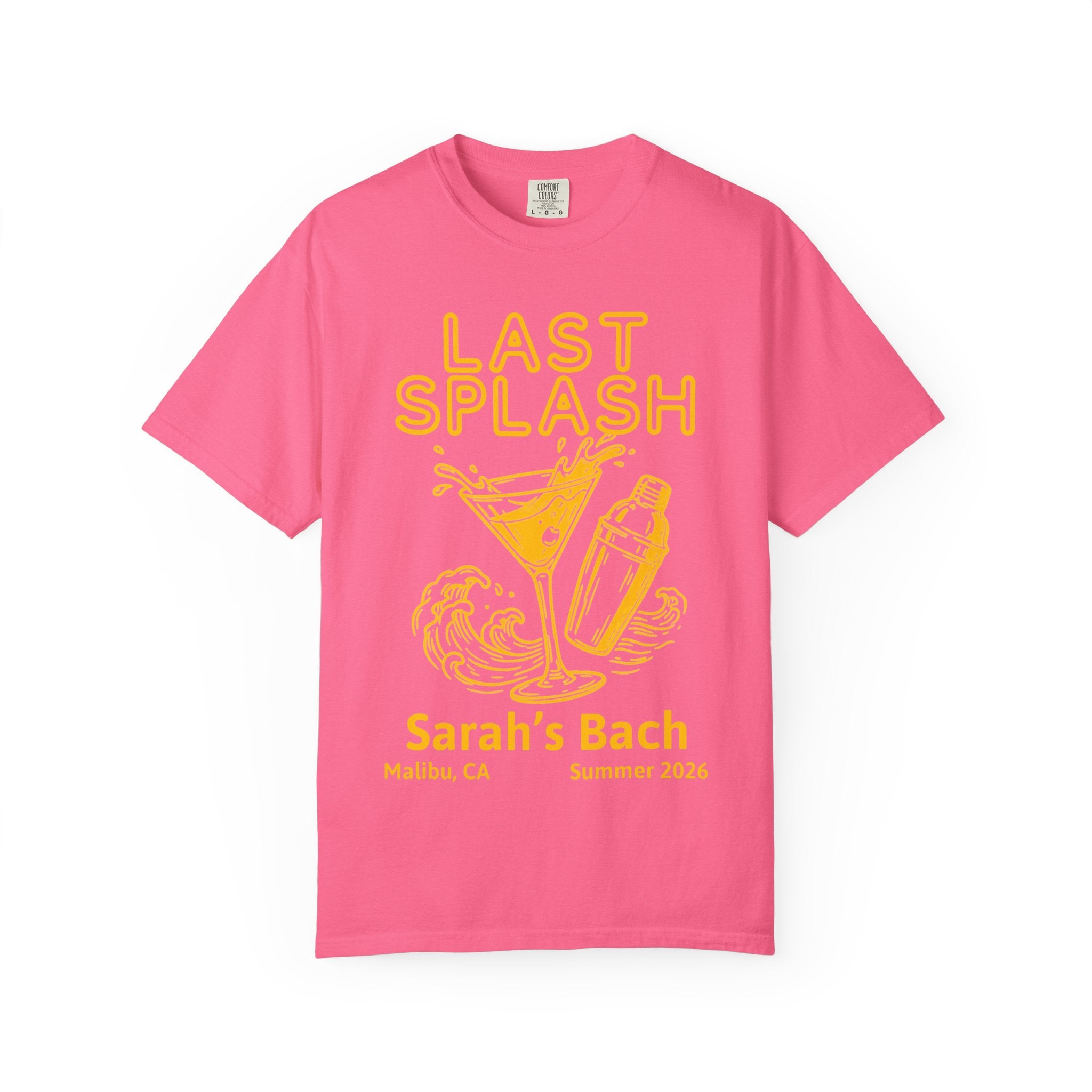Pink t-shirt with "Last Splash" cocktail graphic and "Sarah's Bach Summer 2024" text.