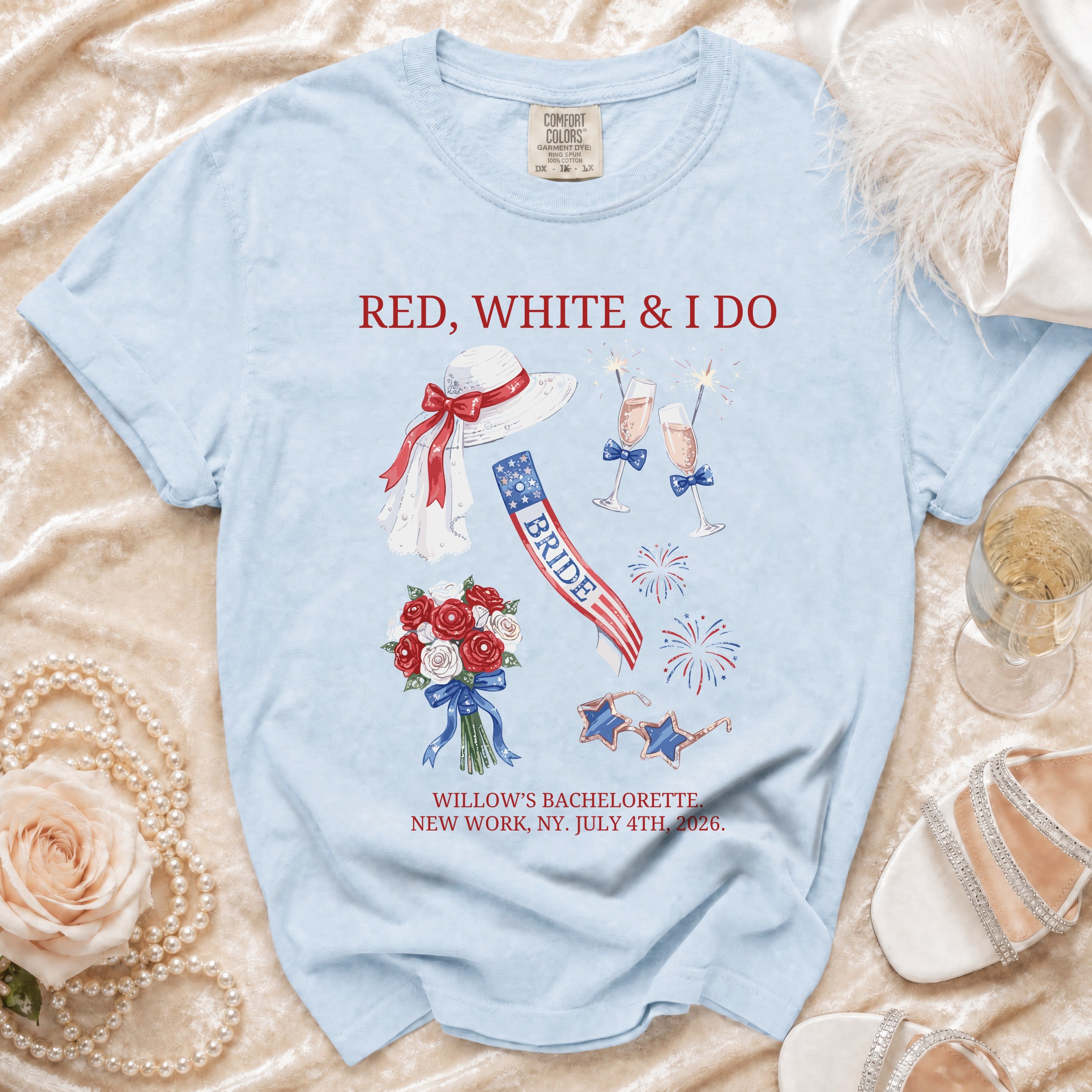 Light blue t-shirt graphic with "RED, WHITE & I DO BRIDE" and bachelorette party details.