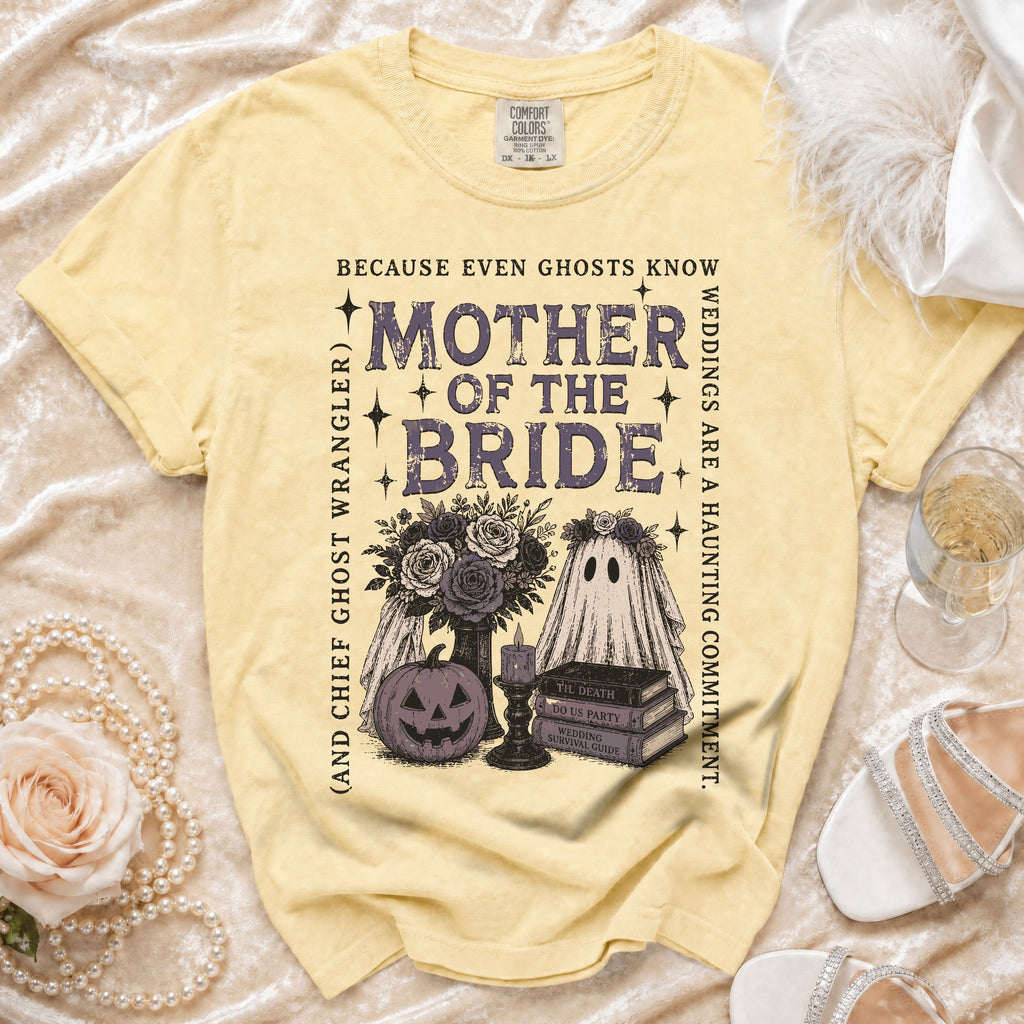 Yellow t-shirt with "Mother of the Bride" and ghost graphic.