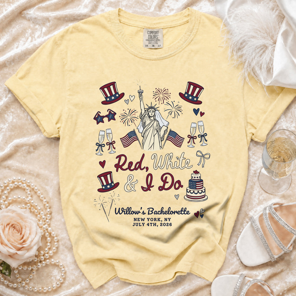 Yellow t-shirt with "Red, White & I Do Willow's Bachelorette" text.