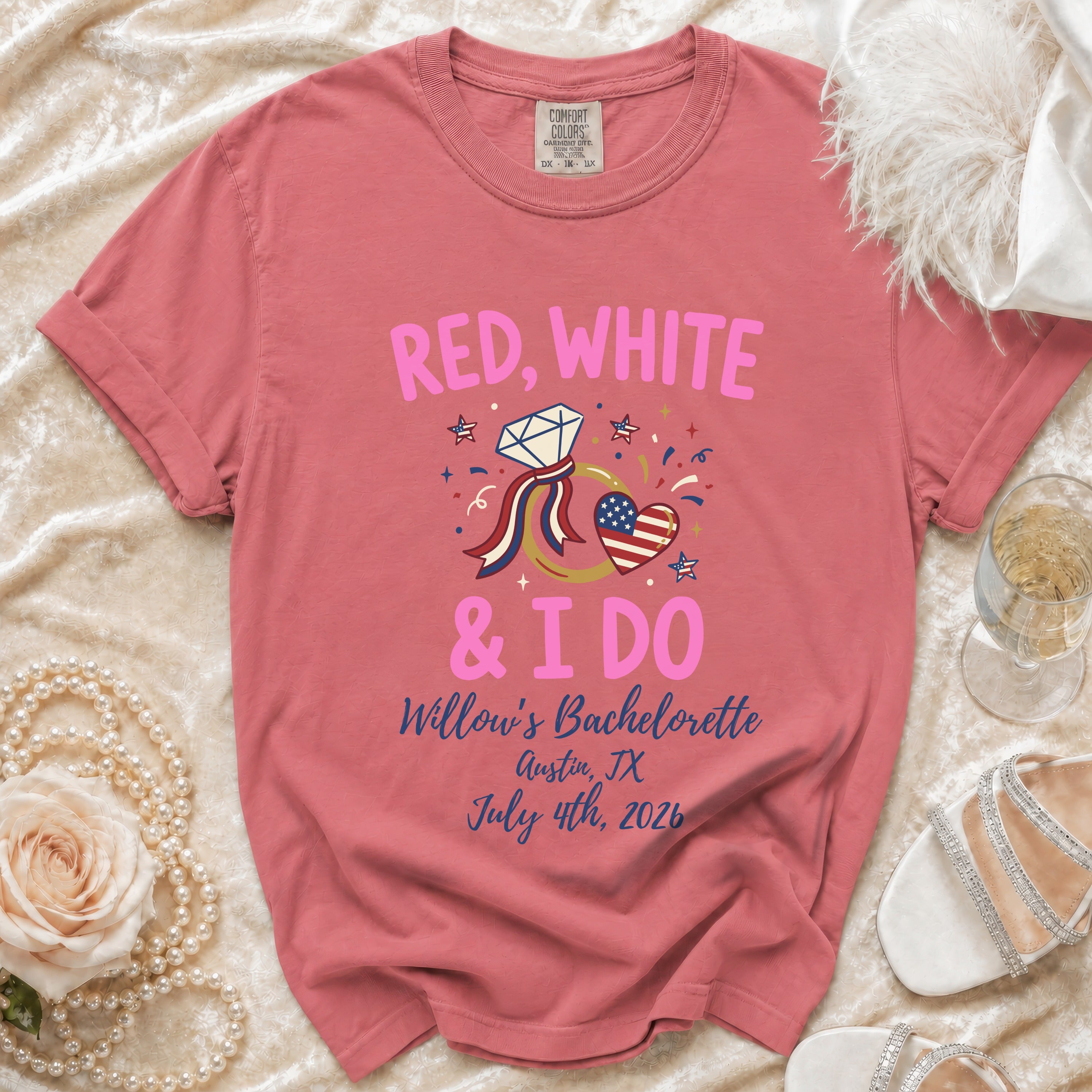 Red, White & I Do Willow's Bachelorette Austin TX July 4th 2026 t-shirt.