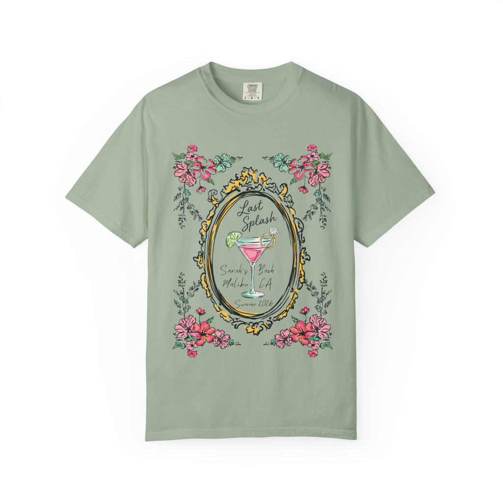 T-shirt with floral frame, cocktail, and text "Last Splash Sarah's Bash Malibu CA Summer 2016".
