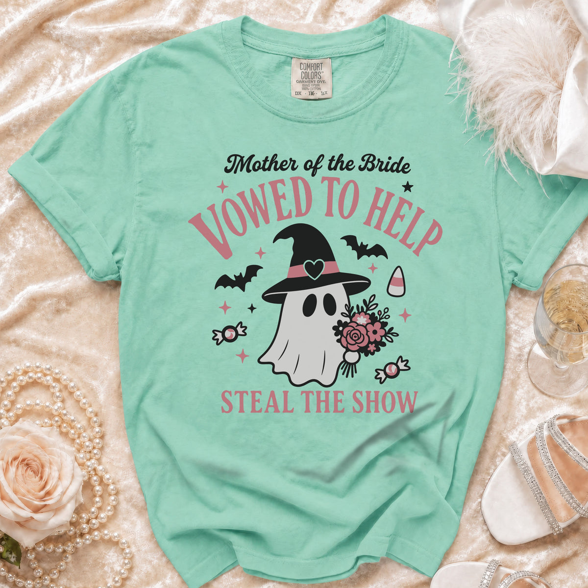 Mint t-shirt with ghost graphic: "Mother of the Bride Vowed to Help Steal the Show."