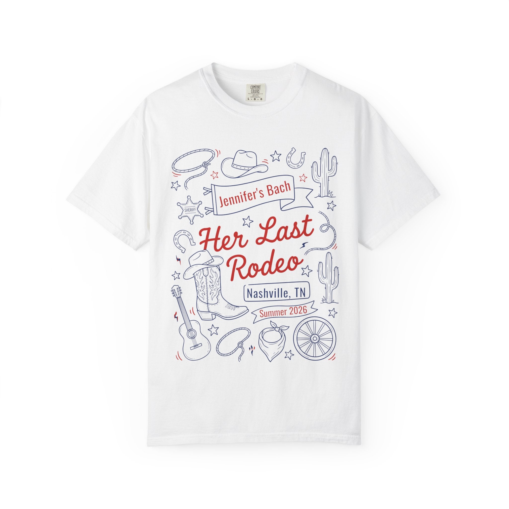 White t-shirt with "Jennifer's Bach Her Last Rodeo Nashville, TN Summer 2026" text and rodeo graphics.