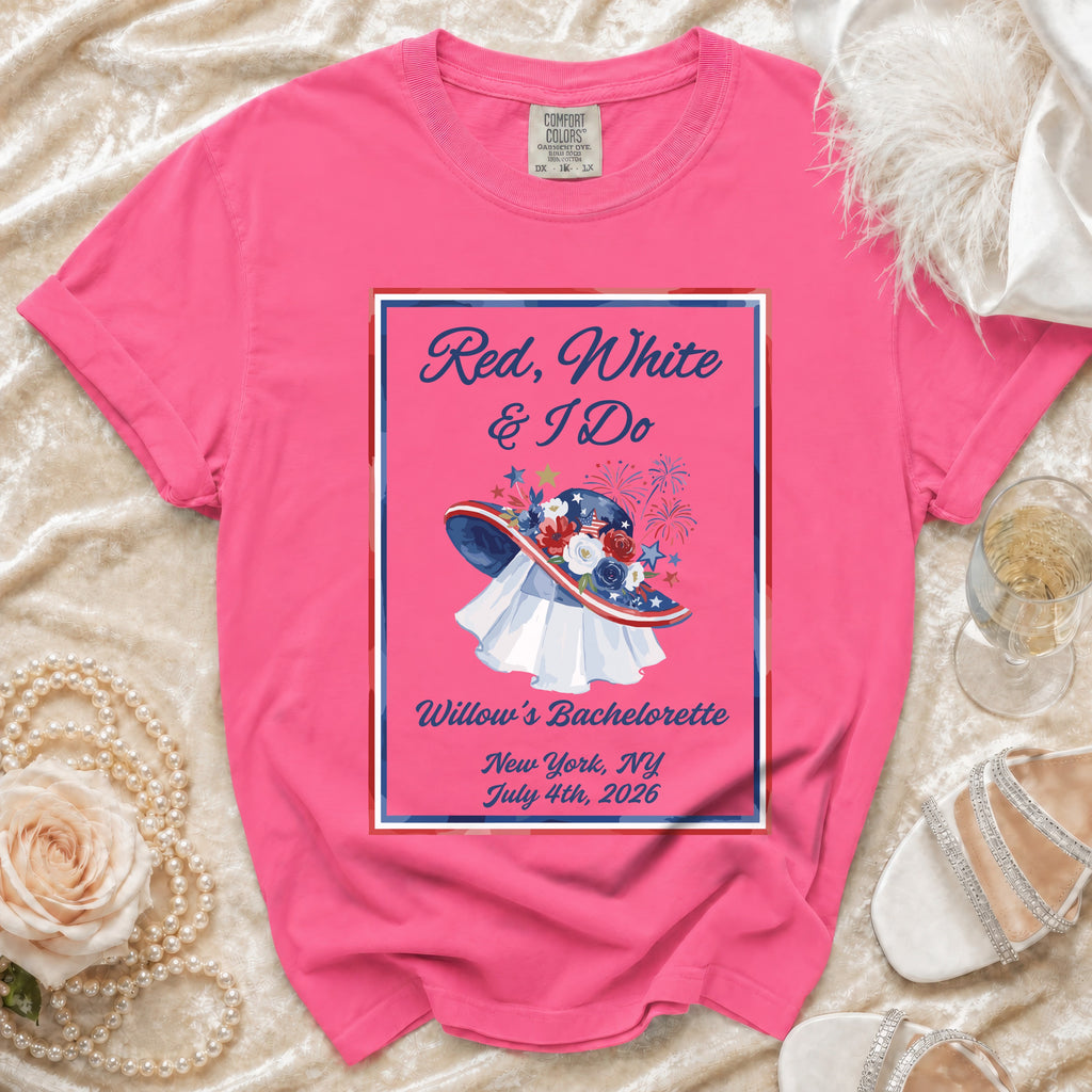 Red, White & I Do Bachelorette T-Shirt
