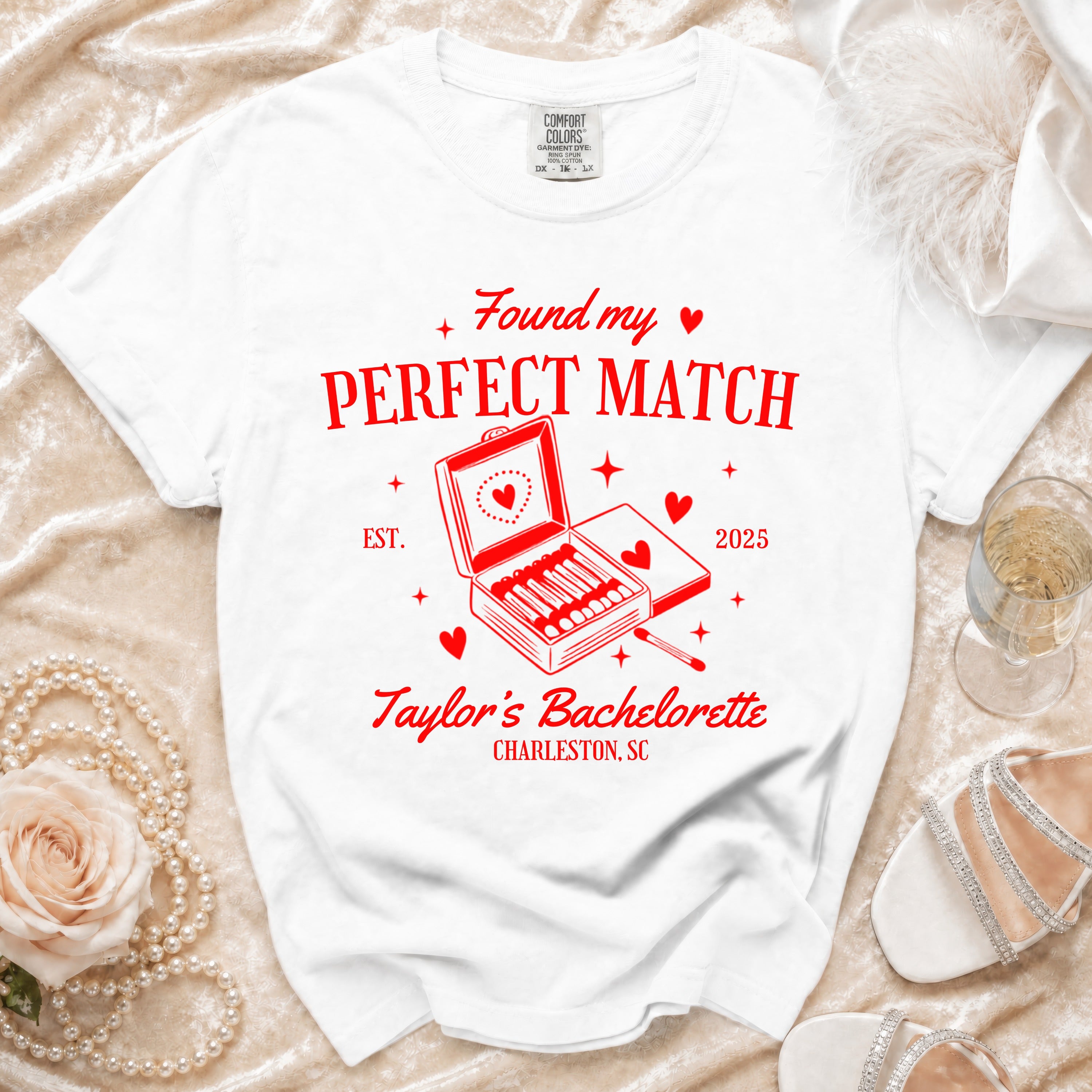 White t-shirt with "Found my PERFECT MATCH" and bachelorette party details.