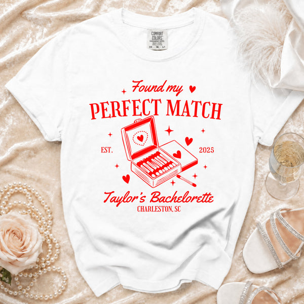Found My Perfect Match Bachelorette T-shirt in White