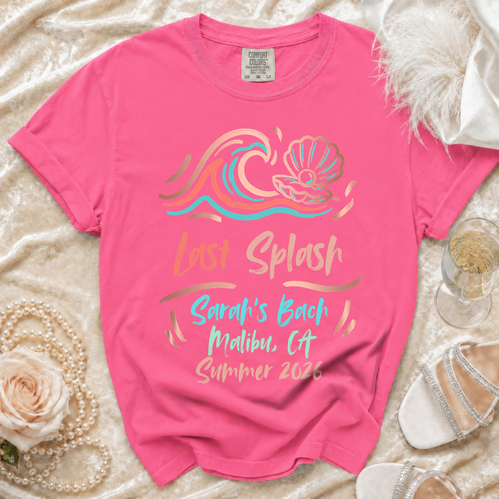 Pink t-shirt with "Last Splash Sarah's Bach Malibu, CA Summer 2026" graphic.
