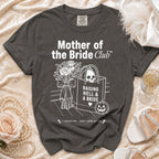 Gray t-shirt with "Mother of the Bride Club" and humorous graphics.