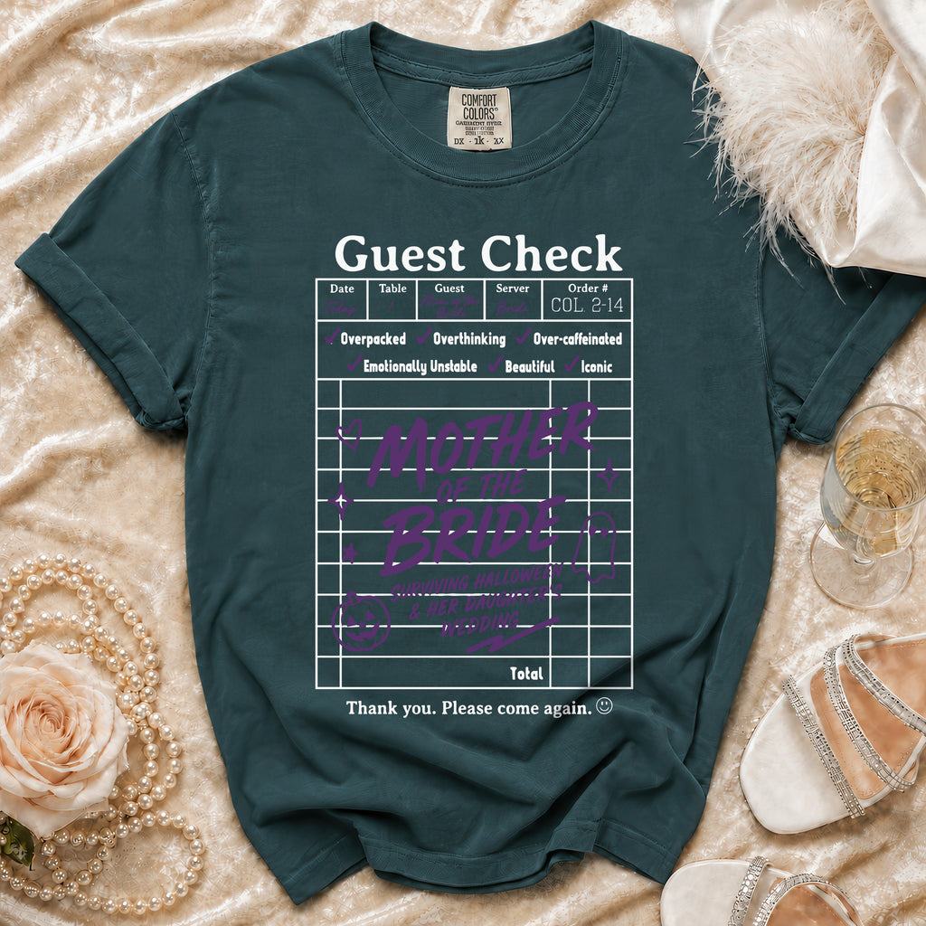 T-shirt with "Guest Check" design for Mother of the Bride.