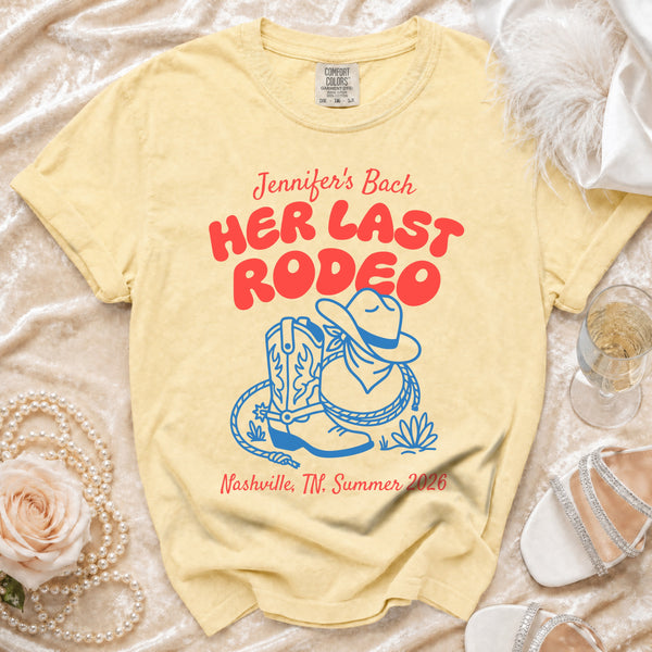 Her Last Rodeo Nashville Bach T-Shirt in Butter