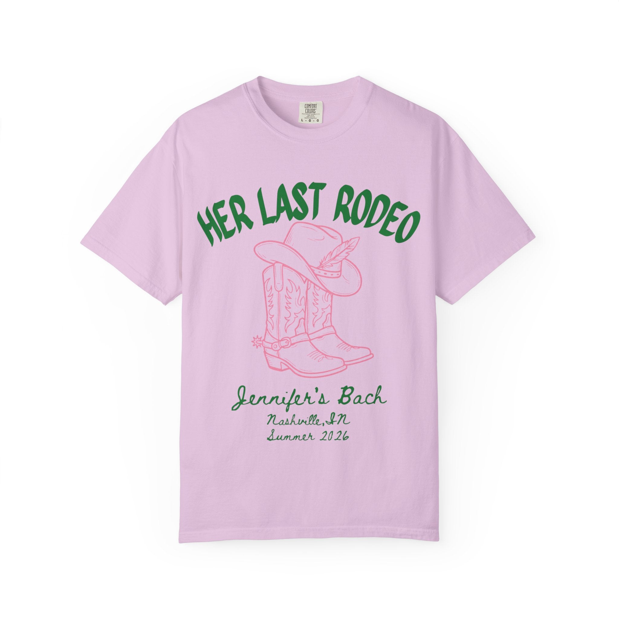 Pink t-shirt with cowboy boots, hat, and text "HER LAST RODEO Jennifer's Bach Nashville, IN Summer 2026".