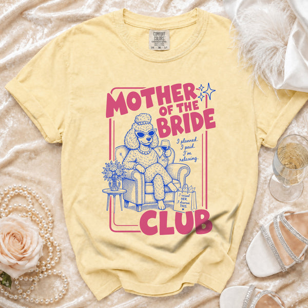 Mother of the Bride Club T-Shirt in Butter