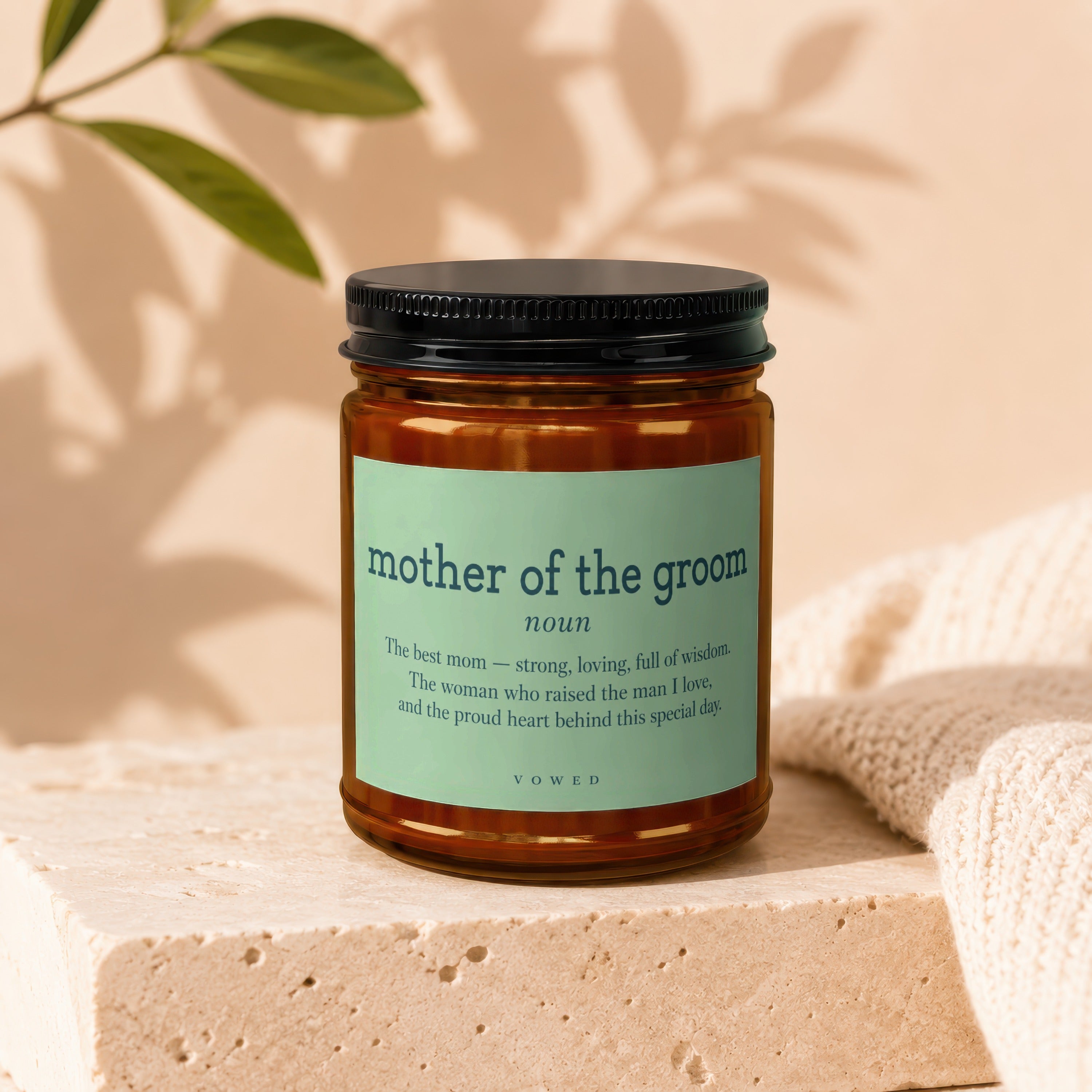 Mother of the Groom candle with definition: strong, loving, full of wisdom.