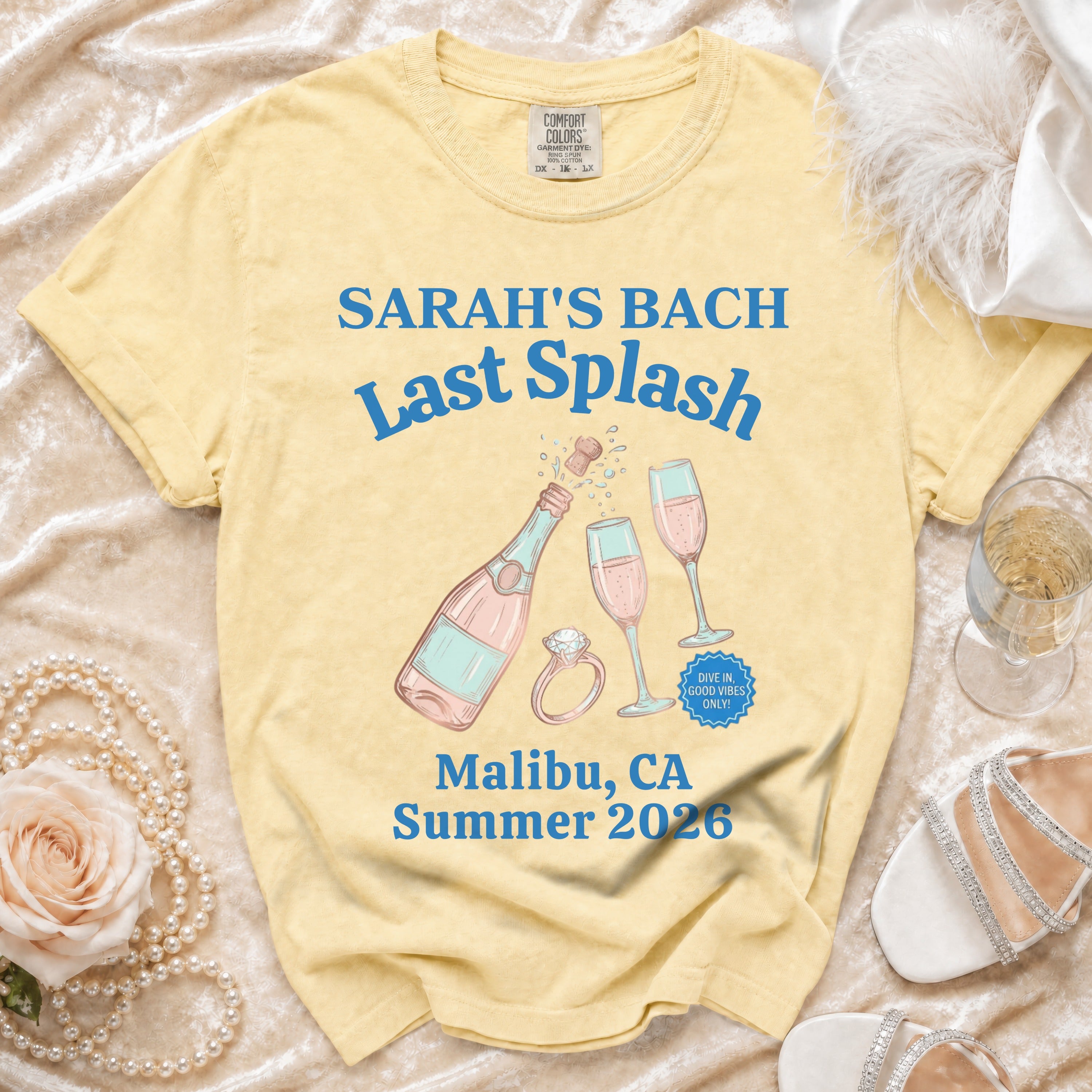 Yellow t-shirt with "Sarah's Bach Last Splash Malibu, CA Summer 2026" text.