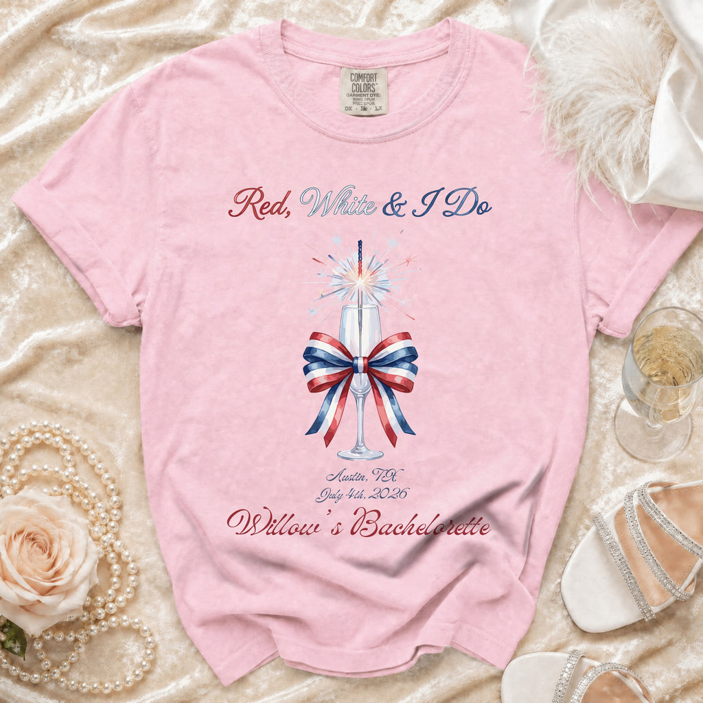 Pink t-shirt with "Red, White & I Do" and bachelorette details.
