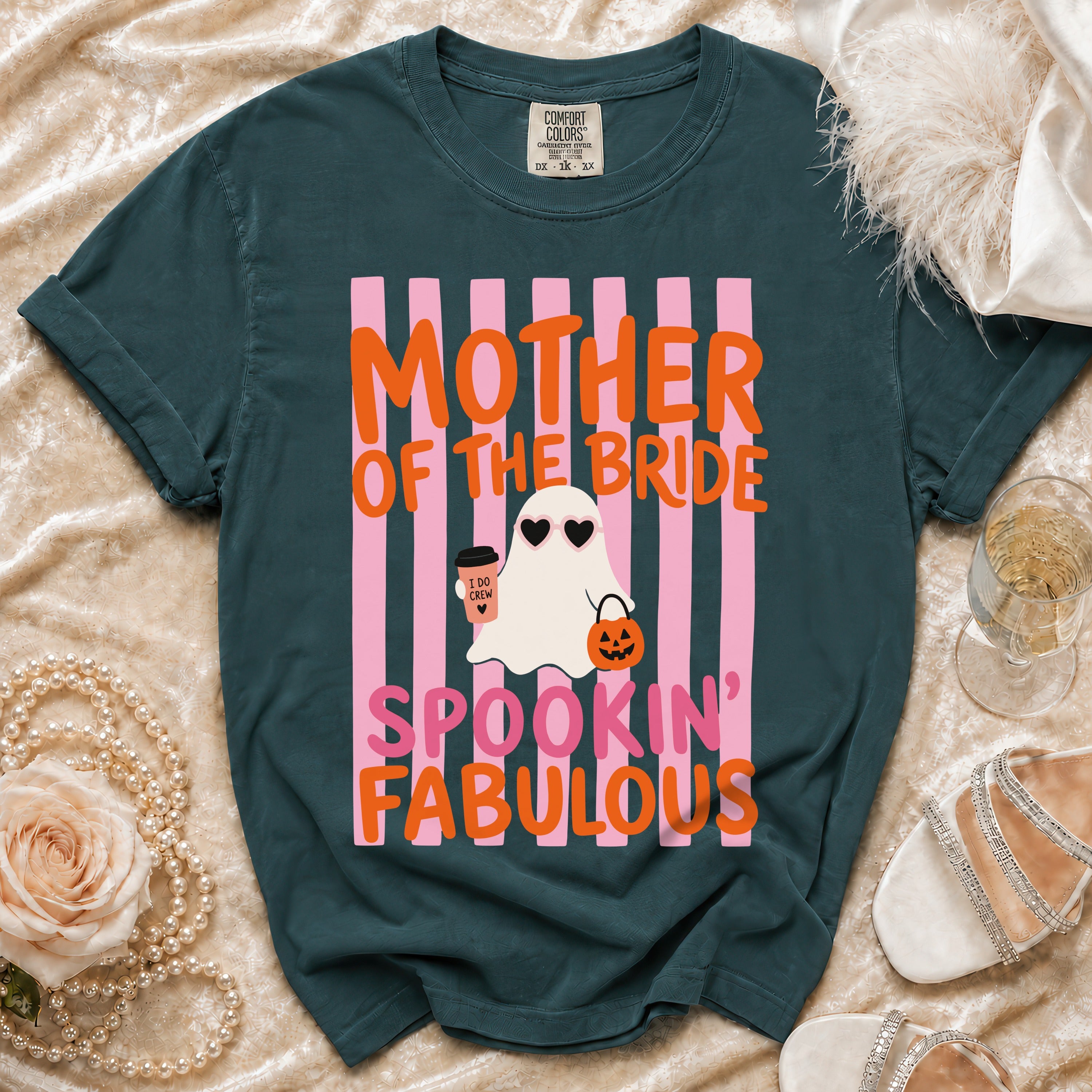 Dark teal t-shirt with "Mother of the Bride Spookin' Fabulous" text and a ghost.