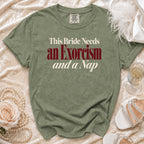 Green t-shirt with text "This Bride Needs an Exorcism and a Nap."