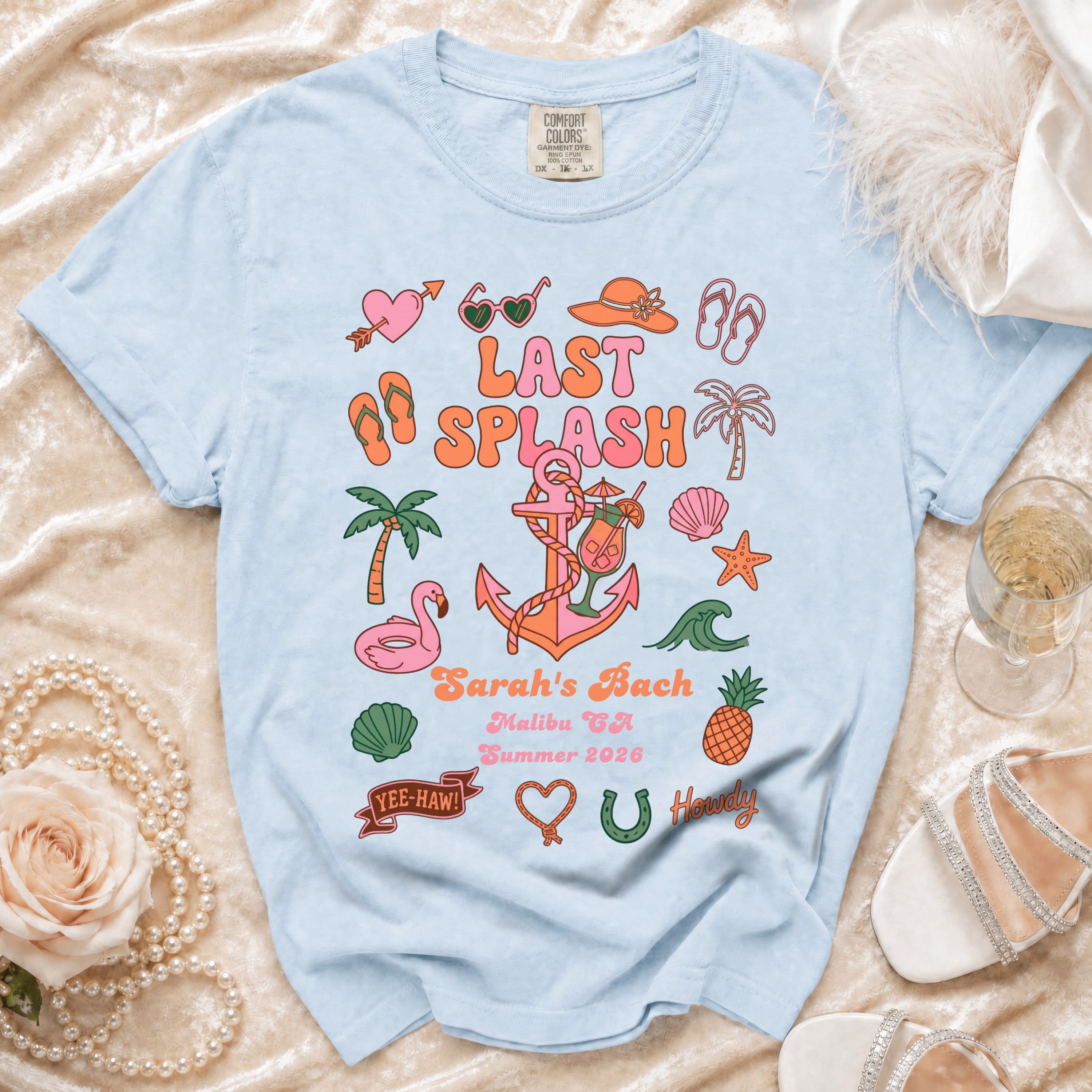 Light blue t-shirt with "Last Splash Sarah's Bach Malibu CA Summer 2026" graphic.