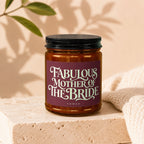 Candle with "Fabulous Mother of the Bride" text.