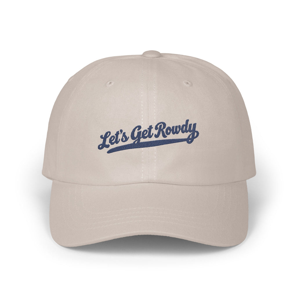 Beige baseball cap with blue embroidered text reading "Let's Get Rowdy" on the front.