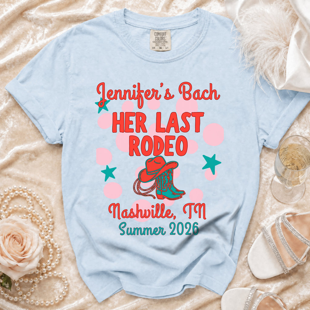 Light blue t-shirt with "Jennifer's Bach HER LAST RODEO Nashville, TN Summer 2026" design.