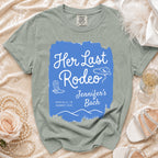 Comfort Colors t-shirt with "Her Last Rodeo" and "Jennifer's Bach" text.
