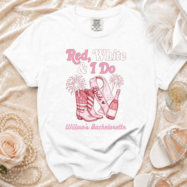 Red White & I Do Bachelorette T-Shirt in White
