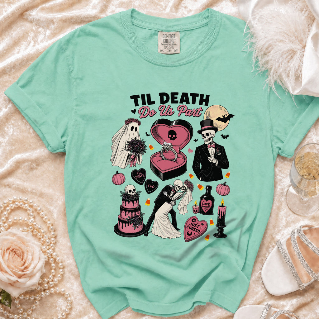 Mint green t-shirt with "Til Death Do Us Part" design featuring skeletons, ghost bride, and wedding elements.