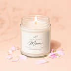 Candle with lit wick and label for "Mom", "For my other mom".