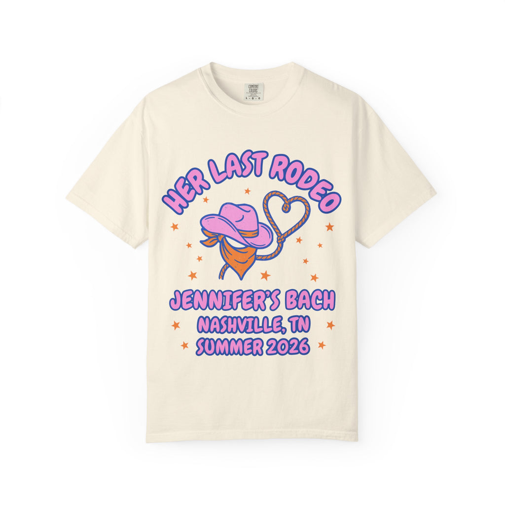 Cream t-shirt with "Her Last Rodeo Jennifer's Bach Nashville, TN Summer 2026".
