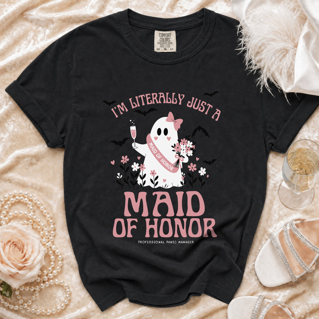 Black t-shirt with ghost graphic and "I'm Literally Just A Maid of Honor" text.