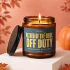Amber candle with "Father of the Bride, Off Duty" text in gold.