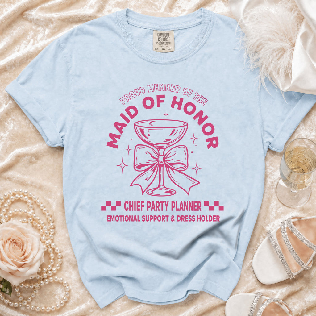 Light blue t-shirt with graphic text "Maid of Honor" and "Chief Party Planner."