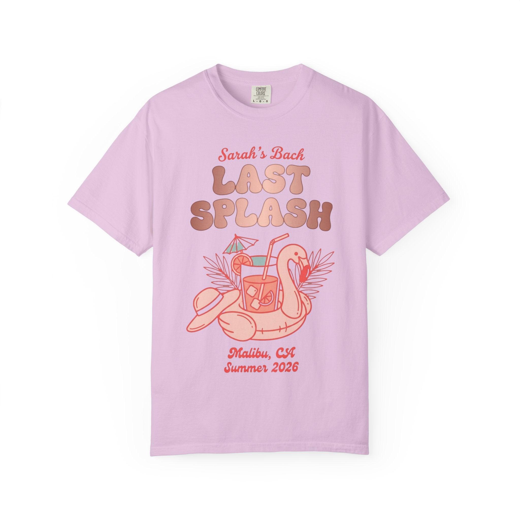 Pink t-shirt with "Sarah's Last Splash" and a tropical drink with a flamingo float.