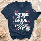 Navy t-shirt with "Mother of the Bride and Spooked of It" text and ghost graphics.