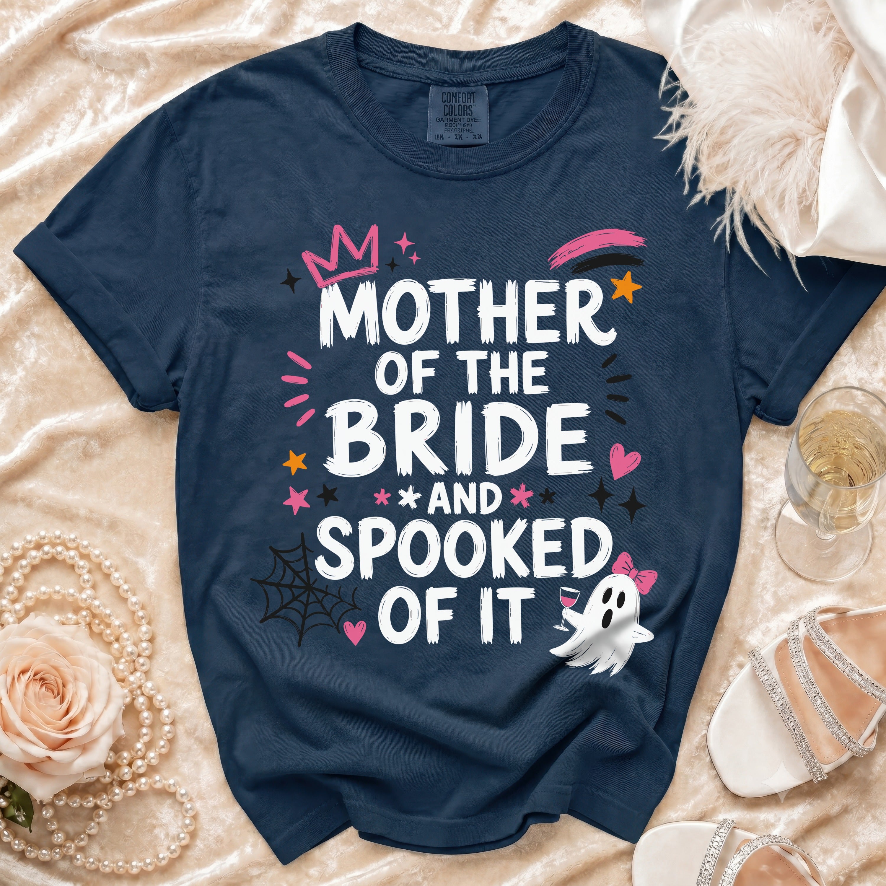 Navy t-shirt with "Mother of the Bride and Spooked of It" text and ghost graphics.
