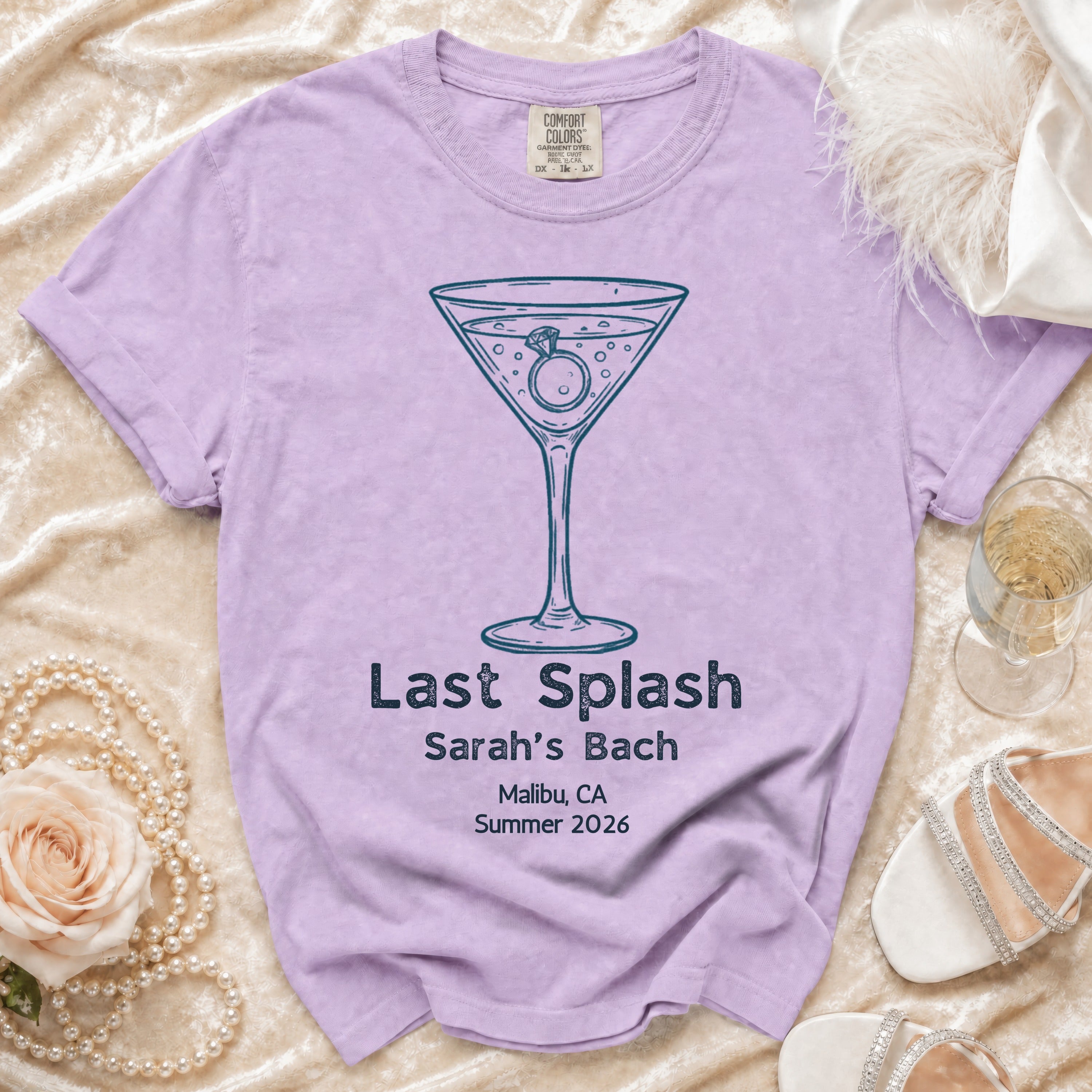 T-shirt with martini glass, ring, and "Last Splash Sarah's Bach Malibu CA Summer 2026".