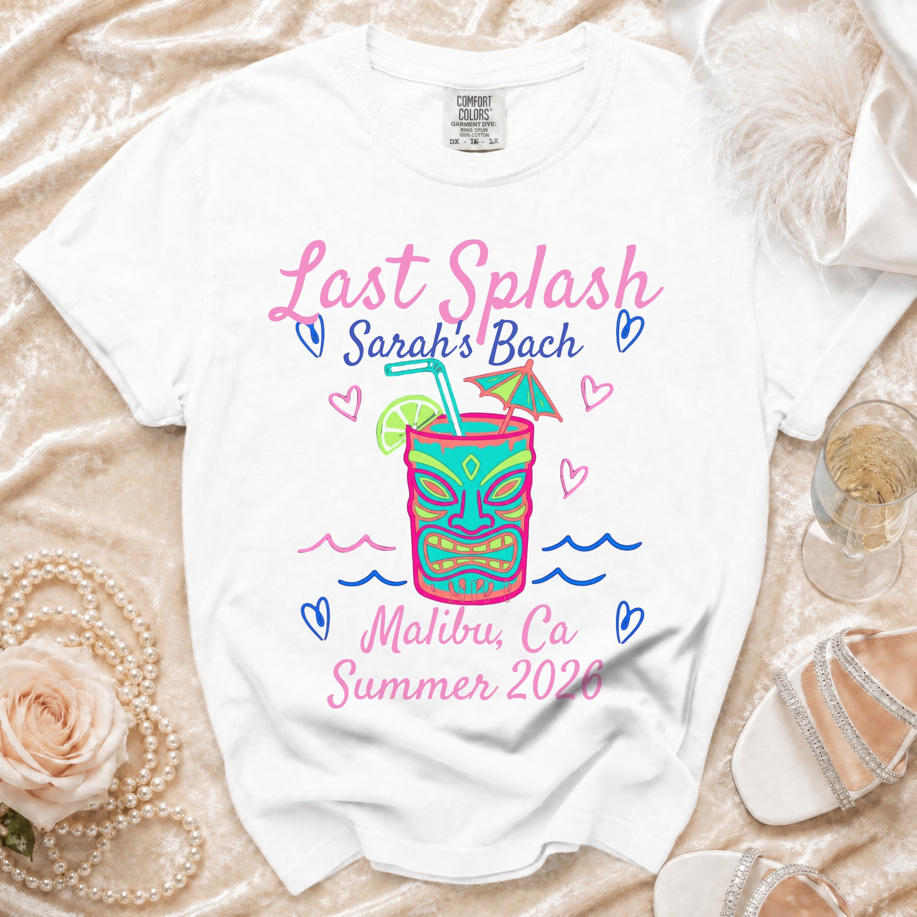 White t-shirt with "Last Splash Sarah's Bach Malibu, Ca Summer 2026" text.