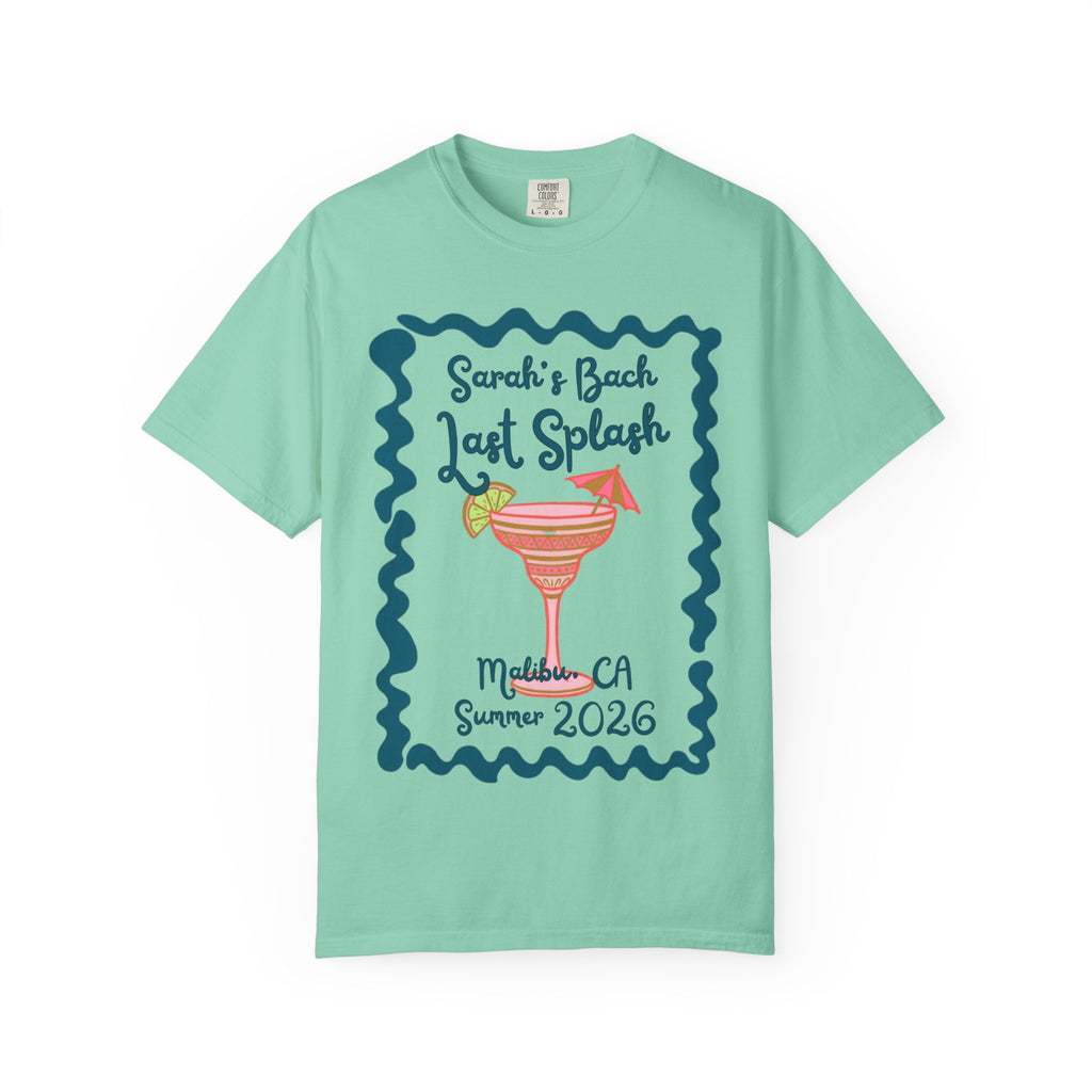 Sarah's Bach Last Splash Malibu CA Summer 2026 t-shirt.