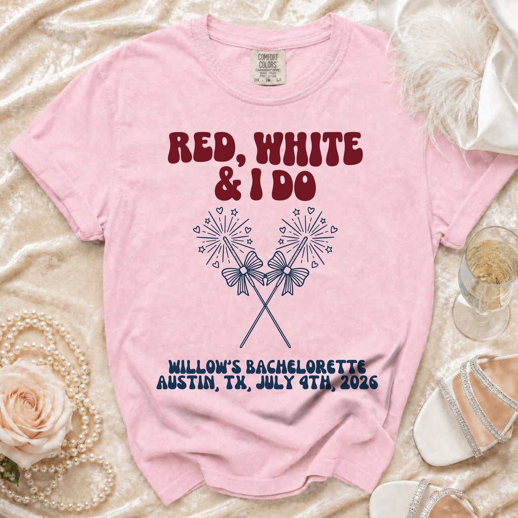 Pink t-shirt with "RED, WHITE & I DO" and bachelorette details.