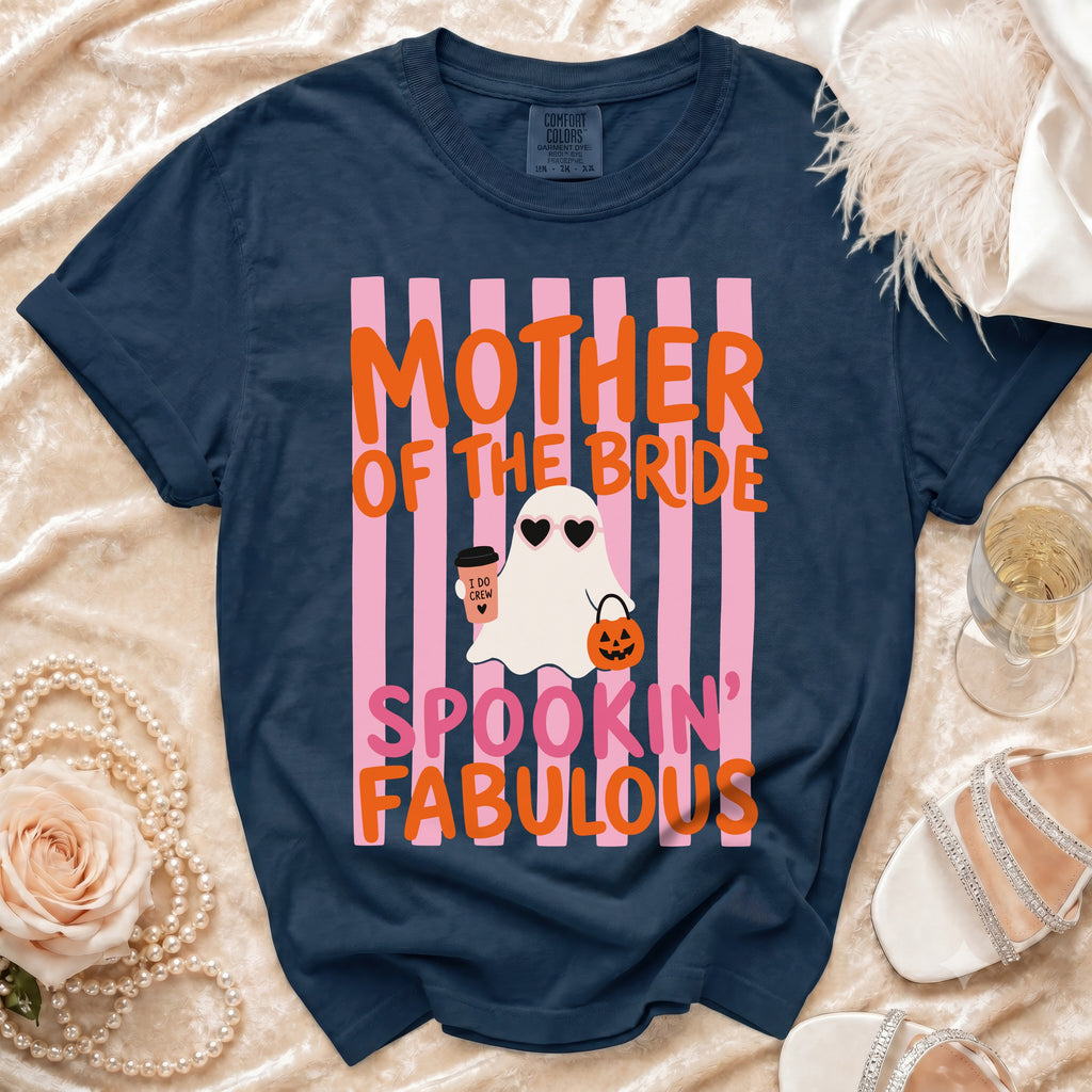 Navy shirt with "Mother of the Bride Spookin' Fabulous" text and ghost graphic.