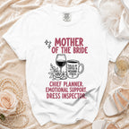 White t-shirt reading "Mother of the Bride Fueled by Coffee & Wedding Stress"