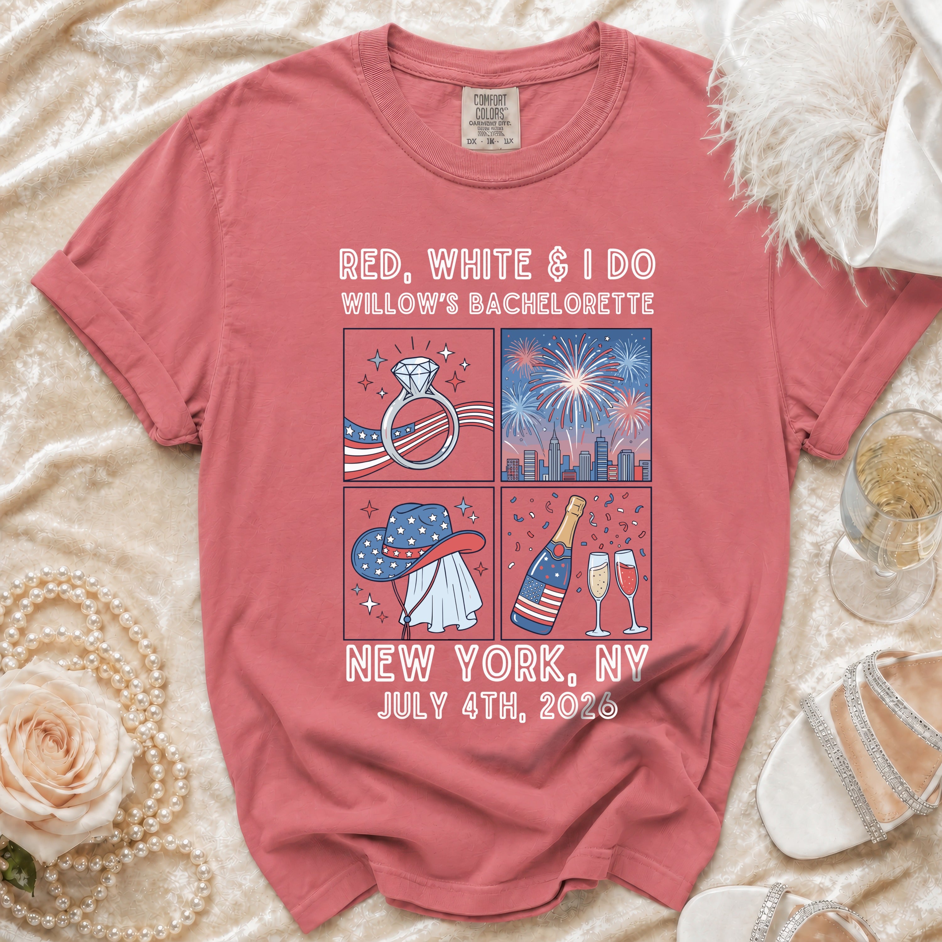 Red, White & I Do Willow's Bachelorette shirt with New York, July 4th, 2026.