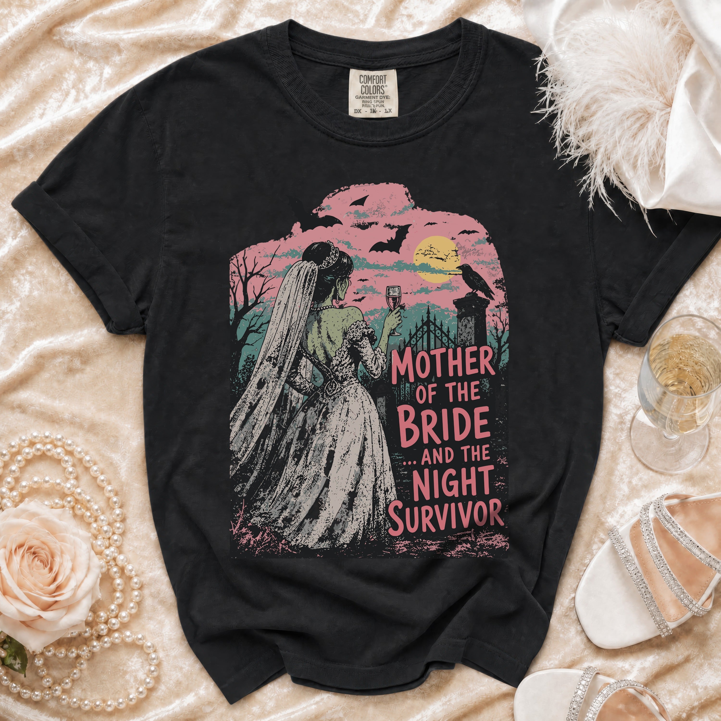 Black t-shirt with "Mother of the Bride ...and the Night Survivor" text and zombie bride graphic.