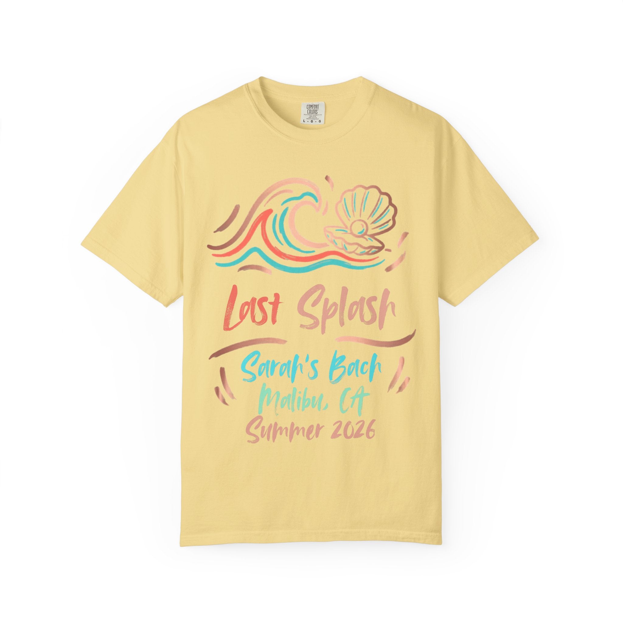 Yellow t-shirt with "Last Splash Sarah's Bach Malibu CA Summer 2026" text and wave graphics.