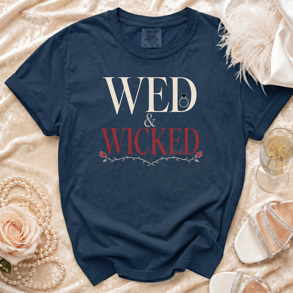 Navy Comfort Colors t-shirt with "WED & WICKED" text, wedding ring, and rose vine graphic.
